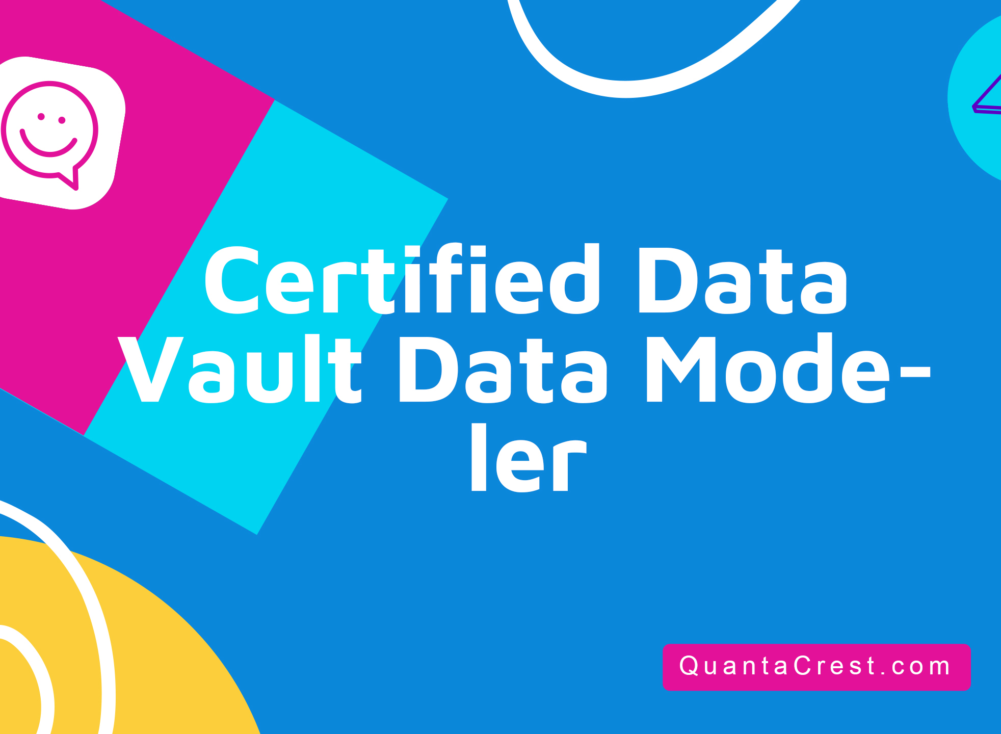 Certified Data Vault Data Modeler